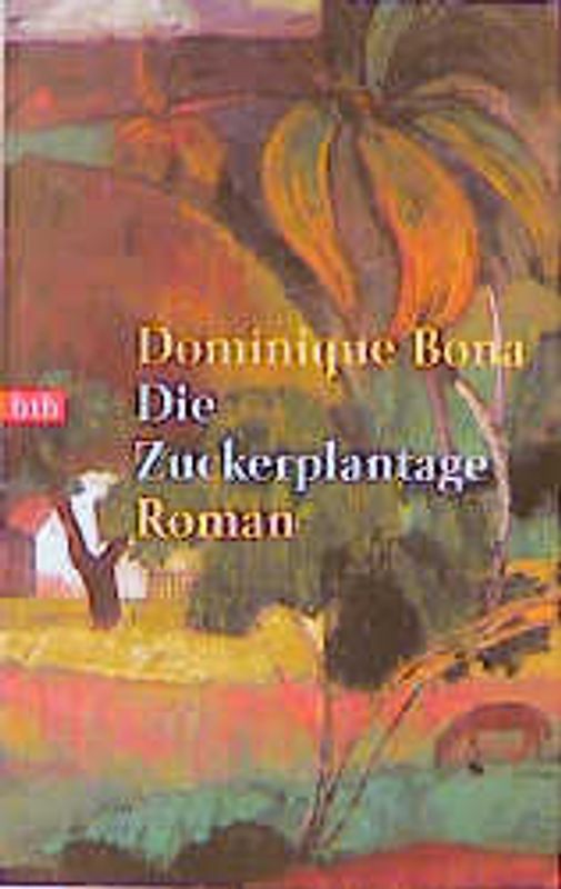 Die Zuckerplantage