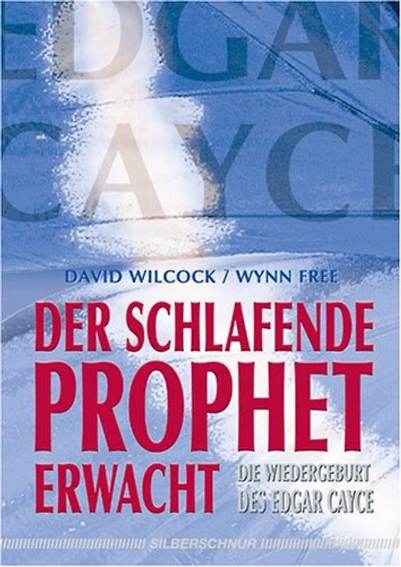 Der schlafende Prophet erwacht