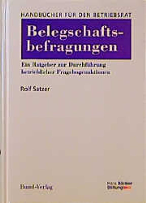 Belegschaftsbefragungen. Handbuch für die Praxis