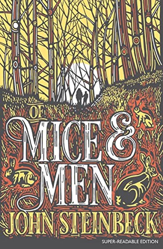 Of Mice and Men (Dyslexia-friendly Classics): Barrington Stoke Edition: 0