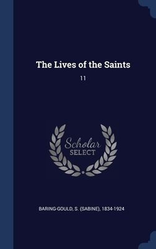 The Lives of the Saints