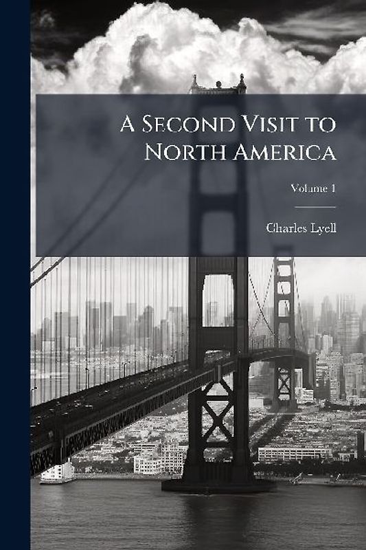 A Second Visit to North America