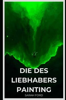 Die des Liebhabers Painting