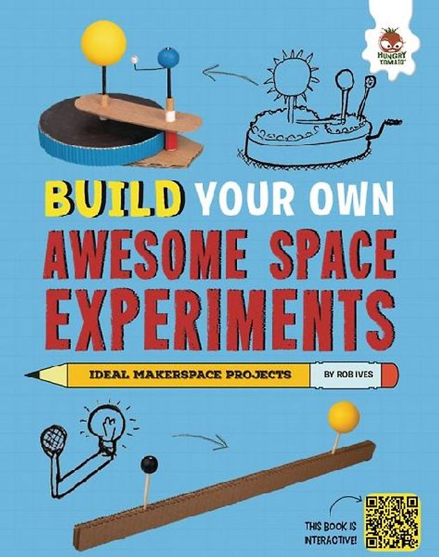 Build Your Own Awesome Space Experiments