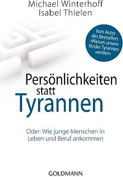 Persönlichkeiten statt Tyrannen