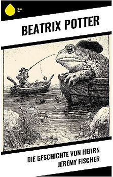 Die Geschichte von Herrn Jeremy Fischer