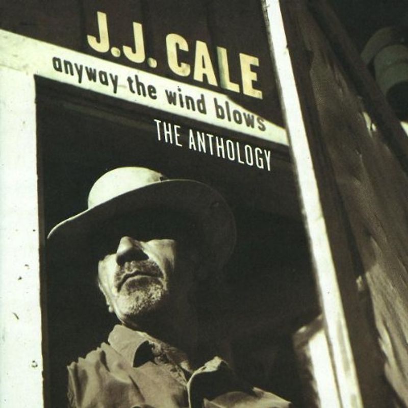 J.J. Cale - Anthology