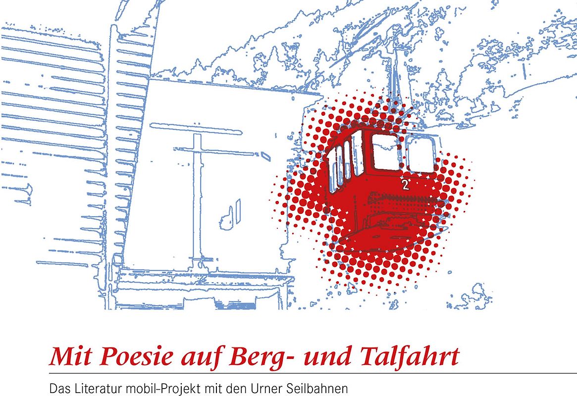 Mit Poesie auf Berg- und Talfahrt