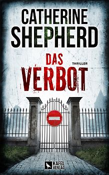 Das Verbot: Thriller