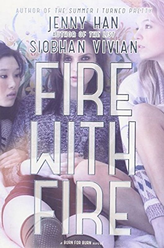 Fire with Fire (Burn for Burn) - Vivian, Siobhan