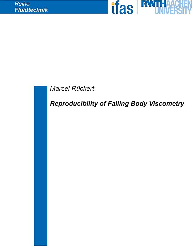 Reproducibility of Falling Body Viscometry