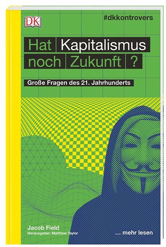 #dkkontrovers. Hat Kapitalismus noch Zukunft?