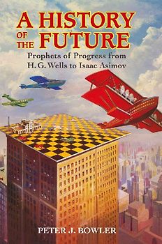 A History of the Future