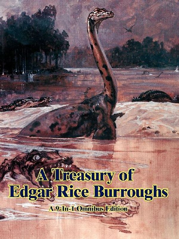 A Treasury of Edgar Rice Burroughs