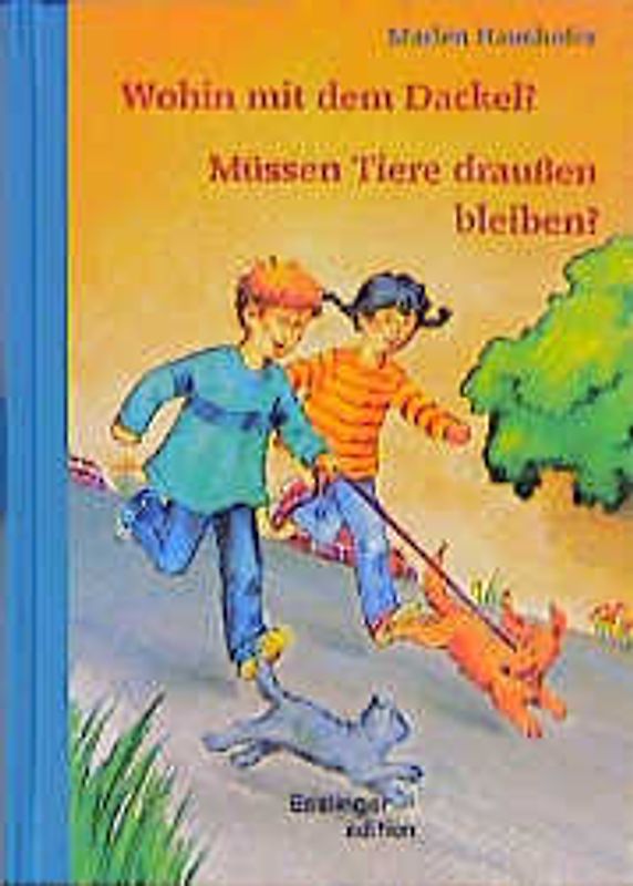 Wohin mit dem Dackel?