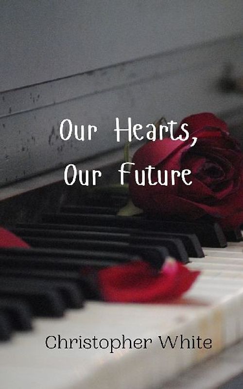 Our Hearts, Our Future