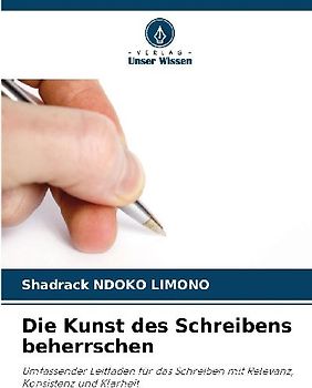 Die Kunst des Schreibens beherrschen