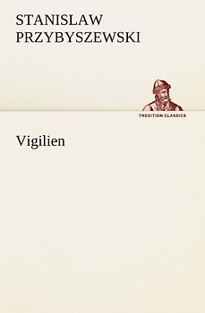 Vigilien (TREDITION CLASSICS)