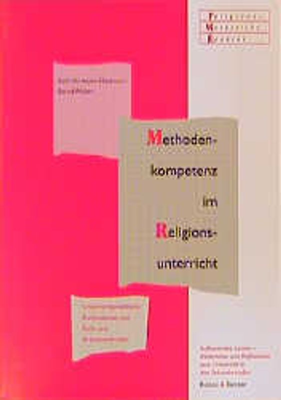 Methodenkompetenz im Religionsunterricht