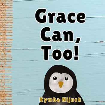 Grace Can, Too!: In this PERSONALIZED, interactive ABC book for kids, Explore the Animal Kingdom with Fun Facts & Engaging Activities. Learn the ABCs ... Learners! (Grace's Personalized Library)
