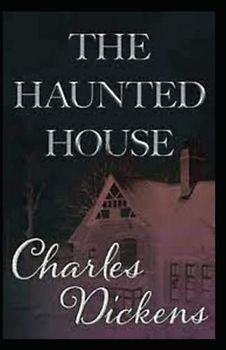 The Haunted House Illustrated