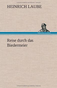 Reise durch das Biedermeier