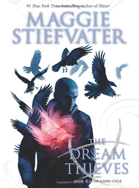 The Dream Thieves (Raven Cycle) - Stiefvater, Maggie
