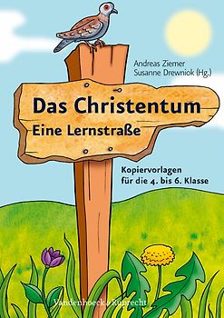 Das Christentum – Eine Lernstraße
