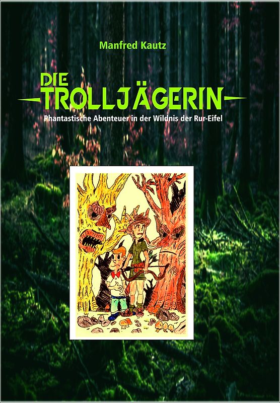 Die Trolljägerin