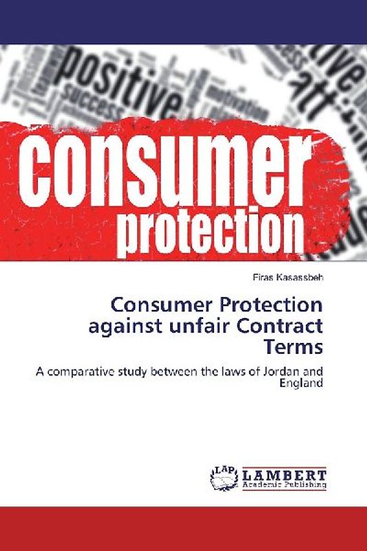 Consumer Protection against unfair Contract Terms