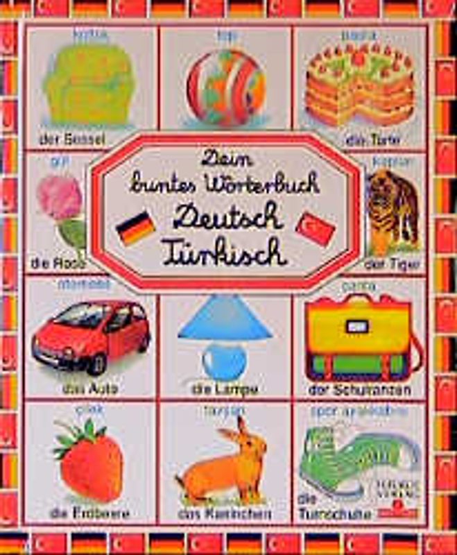 Dein buntes Wörterbuch - Deutsch-Türkisch