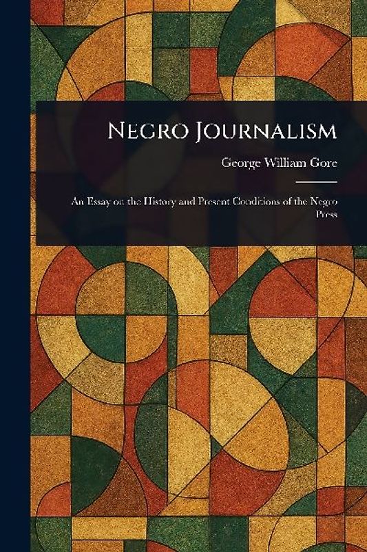 Negro Journalism