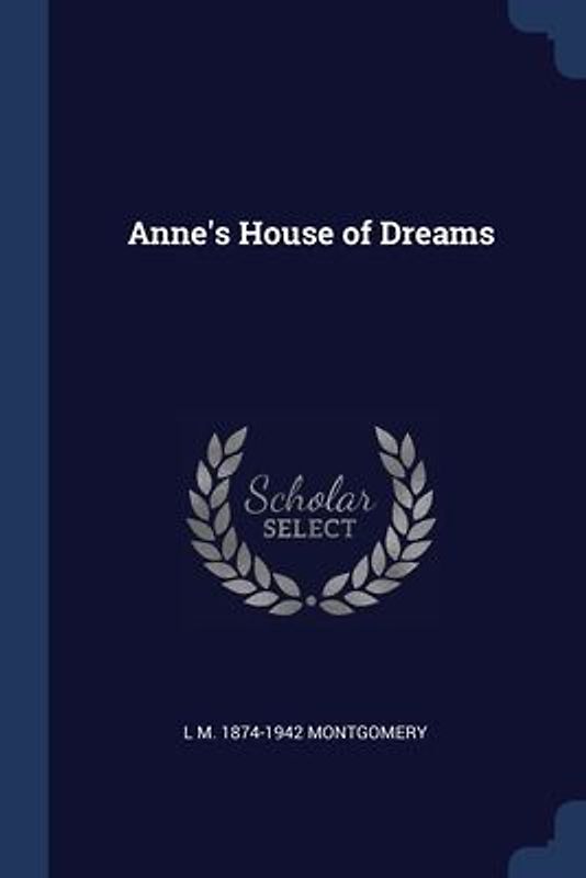 Anne's House of Dreams