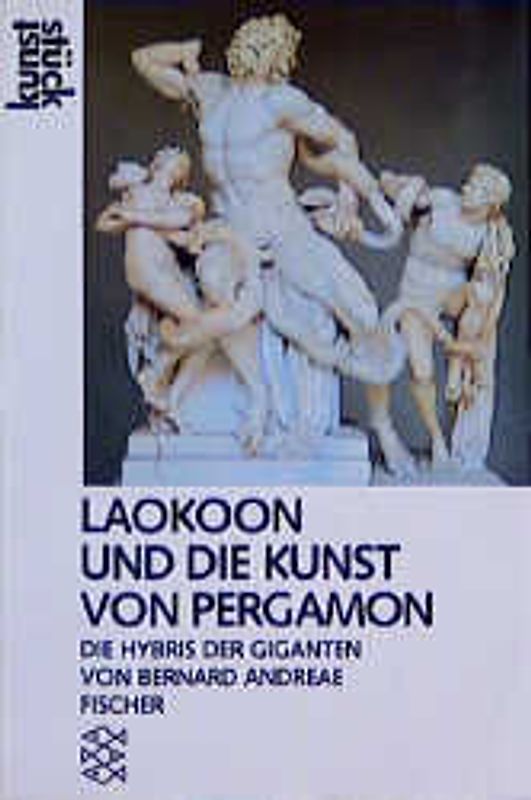 Die Laokoon-Gruppe und der Pergamonfries