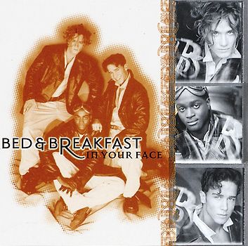 Bed & Breakfast - In Your Face