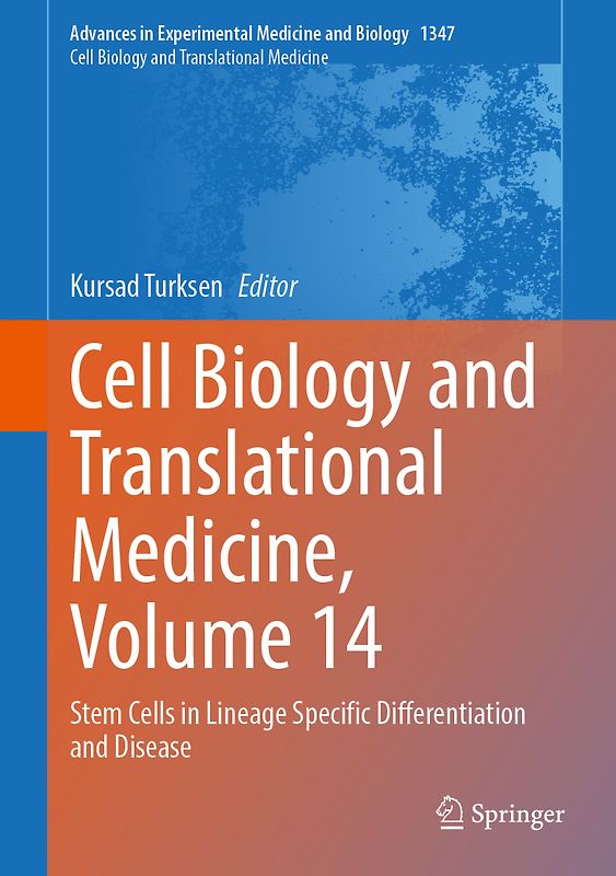 Cell Biology and Translational Medicine, Volume 14