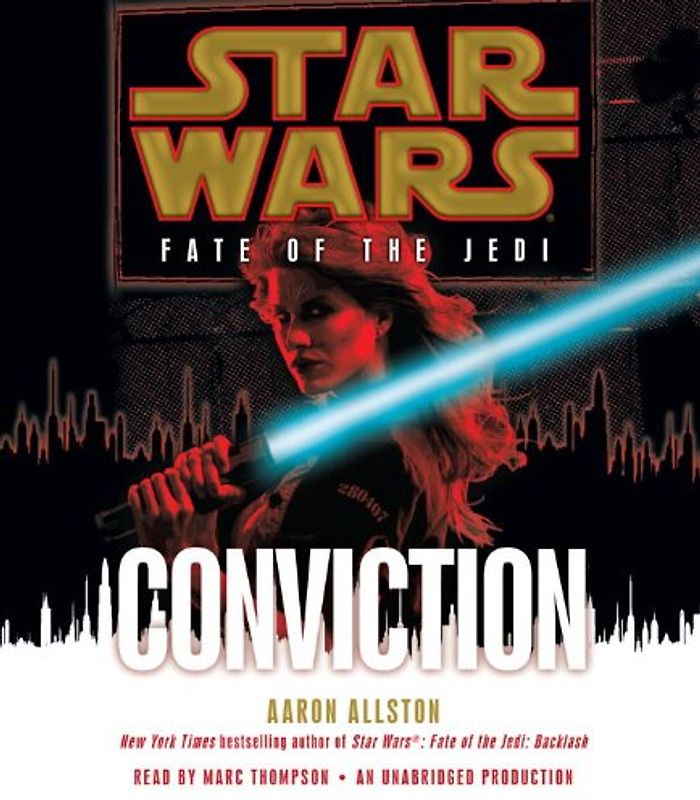 Conviction: Star Wars (Fate of the Jedi) (Star Wars: Fate of the Jedi (Unnumbered Audio))