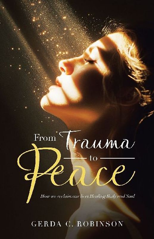 From Trauma to Peace