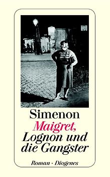 Maigret, Lognon und die Gangster