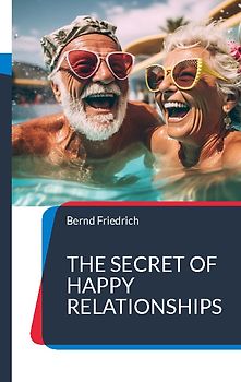 The Secret of Happy Relationships