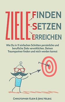 Ziele finden, setzen und erreichen