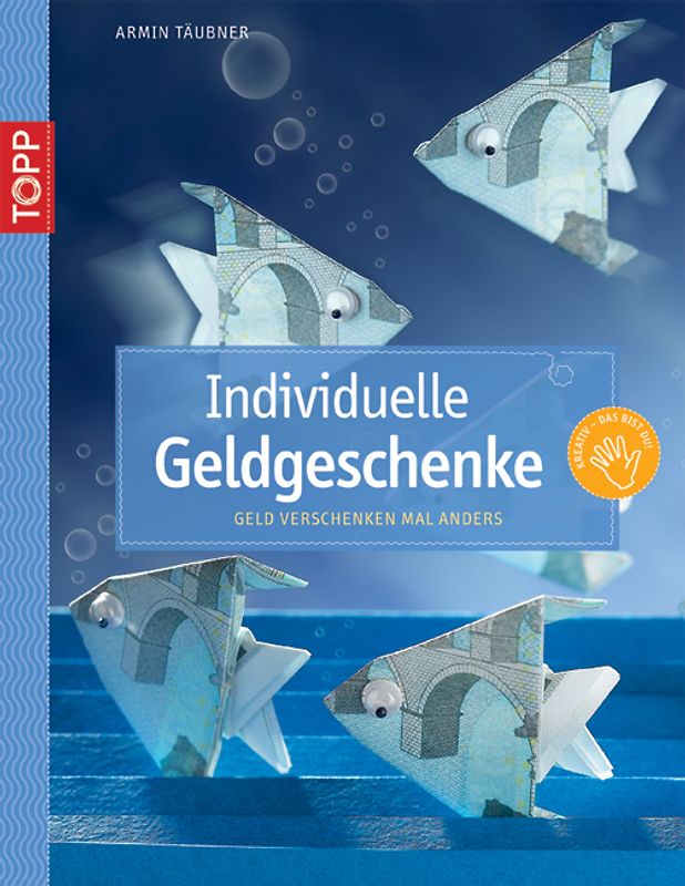 Individuelle Geldgeschenke