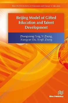 Beijing Model of Gifted Education and Talent Development
