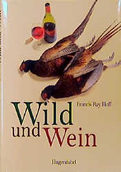 Wild und Wein