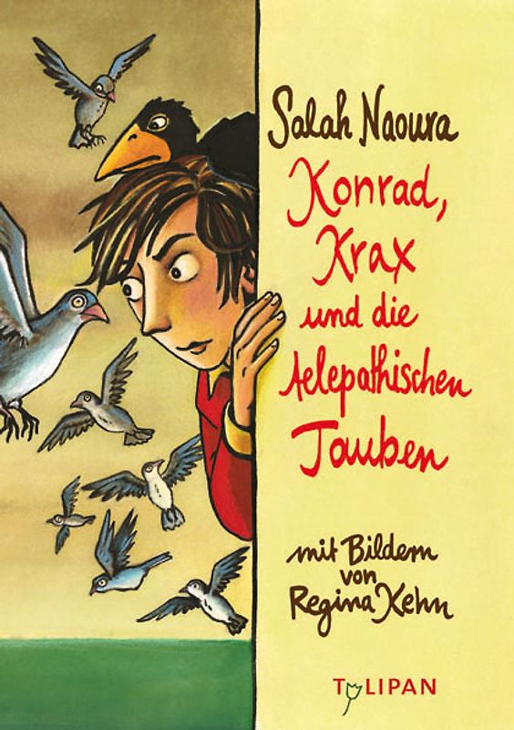 Konrad, Krax und die telepathischen Tauben