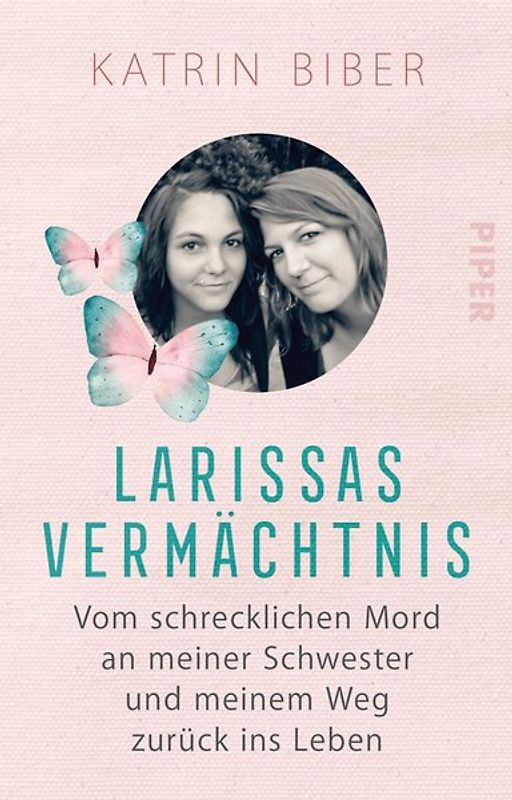 Larissas Vermächtnis