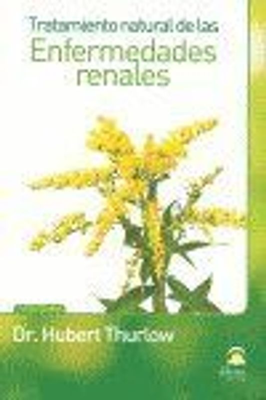 Tratamiento natural de las enfermedades renales