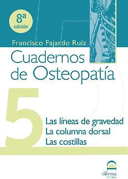 La líneas de gravedad : la columna dorsal, las costillas
