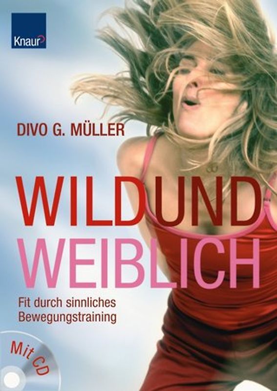 Wild und Weiblich
