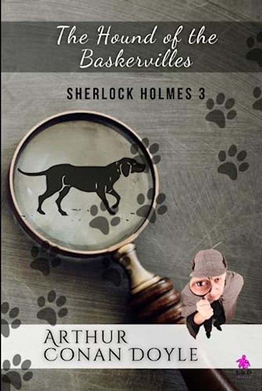 The Hound of the Baskervilles: Sherlock Holmes 3